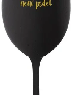 BECAUSE BEING CLASSY IS NOT A JOKE - čierny pohár na víno 350 ml