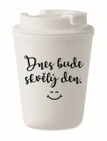 DNES BUDE SKVĚLÝ DEN. - bílý termohrnek 300 ml