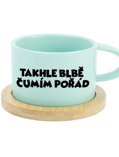TAKHLE BLBĚ ČUMÍM POŘÁD - mint hrníček makronka 200 ml