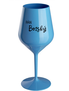 PÁN BOŽSKÝ - modrá nerozbitná sklenice na víno 470 ml