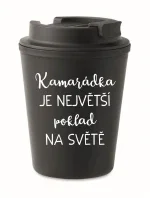 KAMARÁDKA JE NEJVĚTŠÍ POKLAD NA SVĚTĚ - černý termohrnek 300 ml