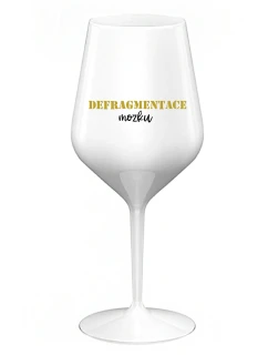 DEFRAGMENTÁCIA MUŠKETY - biely nerozbitný pohár na víno 470 ml