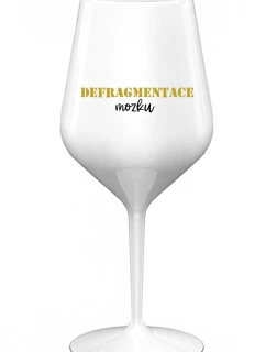 DEFRAGMENTÁCIA MUŠKETY - biely nerozbitný pohár na víno 470 ml