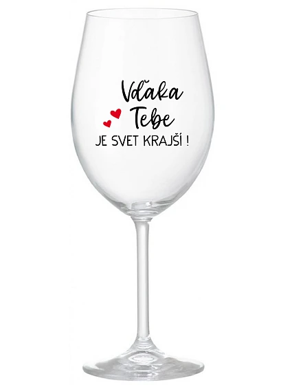 ĎAKUJEME, ŽE SVET JE KRÁSNY! - priehľadný pohár na víno 350 ml ĎAKUJEME, ŽE SVET JE KRÁSNY! - priehľadný pohár na víno 350 ml