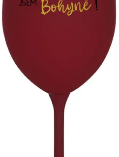 VÍNO JE NÁPOJ BOHOV. JA SOM BOHYŇA! - bordový pohár na víno 350 ml
