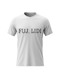 Pánské bavlněné tričko s potiskem - FUJ, LIDI - bílé