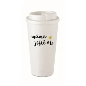 MÁMA JEŠTĚ VÍC - bílý termohrnek 475 ml