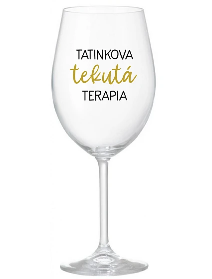 TATINEKOVA TEKUTÁ TERAPIA - priehľadný pohár na víno 350 ml TATINEKOVA TEKUTÁ TERAPIA - priehľadný pohár na víno 350 ml