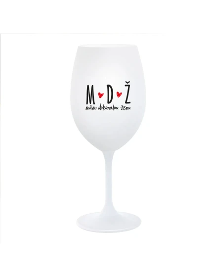 MÁM DOKONALOU ŽENU - bílá  sklenice na víno 350 ml