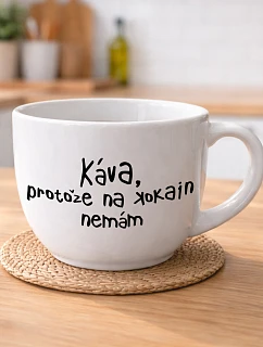 KÁVA, PROTOŽE NA KOKAIN NEMÁM - MEGA XXL keramický hrnek 1000 ml
