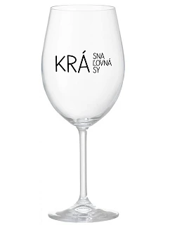 BEAUTIFUL BEAUTY - priehľadný pohár na víno 350 ml