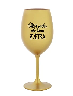 Upratovanie čaká, ale víno zvíťazí - zlatý pohár na víno 350 ml