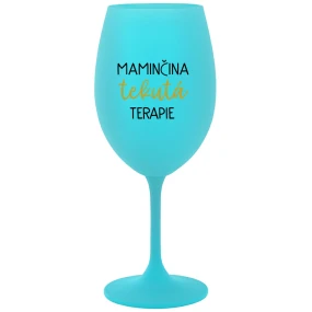 MAMA FLUID THERAPY - tyrkysový pohár na víno 350 ml MAMA FLUID THERAPY - tyrkysový pohár na víno 350 ml