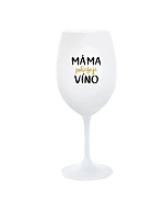 MAMA POTREBUJE VÍNO - pohár na biele víno 350 ml