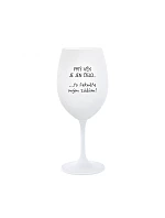 PRVÝ VEK JE IBA ČÍSLO - pohár na biele víno 350 ml