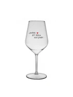 PROTOŽE BÝT ZRZKA NENÍ PRDEL - čirá nerozbitná sklenice na víno 470 ml