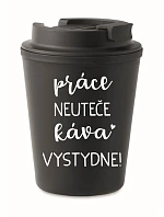 PRÁCA NEVYHOVUJE, KÁVA VÝBORNÁ! - čierny termohrnček 300 ml