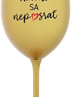 DON'T SURPRISE - zlatý pohár na víno 350 ml