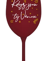 KEDYŽ JE VÁNOCE - pohár na vínovicu 350 ml