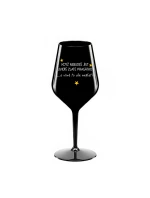 KDYŽ NEBUDEŠ JÍST, UVIDÍŠ ZLATÉ PRASÁTKO - černá nerozbitná sklenice na víno 470 ml