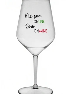 NIE SOM ONLINE SOM ONWINE - priehľadný nerozbitný pohár na víno 470 ml