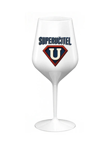 SUPERUČITEL (ZNAK) - bílá nerozbitná sklenice na víno 470 ml
